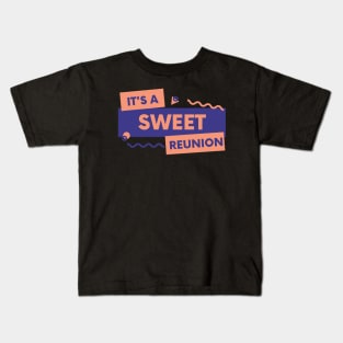 Sweet reunion Kids T-Shirt